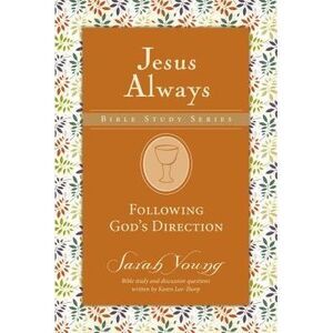Following God's Direction -- Sarah Young